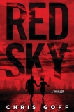 Red Sky: A Raisa Jordan Thriller, Goff, Chris