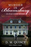 Murder in Bloomsbury, Quincy, D. M.