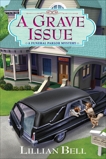 A Grave Issue: A Funeral Parlor Mystery, Bell, Lillian