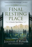 Final Resting Place: A Lincoln and Speed Mystery, Putnam, Jonathan F.