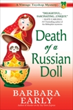 Death of a Russian Doll: A Vintage Toy Shop Mystery, Early, Barbara