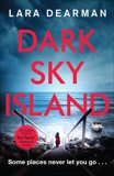 Dark Sky Island: A Jennifer Dorey Mystery, Dearman, Lara