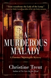 A Murderous Malady, Trent, Christine