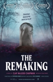 The Remaking: A Novel, Chapman, Clay