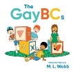 The GayBCs, Webb, M. L.