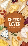 Stuff Every Cheese Lover Should Know, Jones, Alexandra