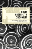 From Arsenic to Zirconium: Poems and Surprising Facts about the Elements, Davern, Peter