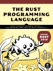 The Rust Programming Language (Covers Rust 2018), Klabnik, Steve & Nichols, Carol