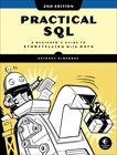 Practical SQL, 2nd Edition: A Beginner's Guide to Storytelling with Data, DeBarros, Anthony