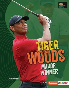 Tiger Woods: Major Winner, Leed, Percy