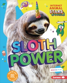 Sloth Power, Felix, Rebecca