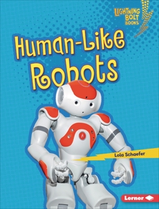 Human-Like Robots, Schaefer, Lola