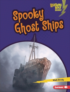 Spooky Ghost Ships, Brody, Walt