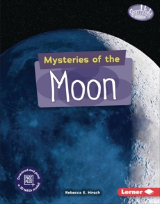 Mysteries of the Moon, Hirsch, Rebecca E.