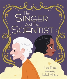 The Singer and the Scientist, Rose, Lisa