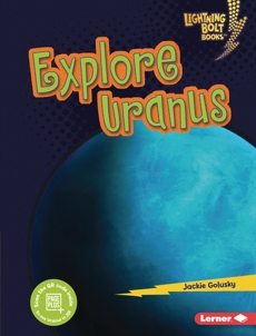 Explore Uranus, Golusky, Jackie