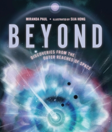 Beyond: Discoveries from the Outer Reaches of Space, Paul, Miranda