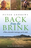 Back from the Brink: How Australia's Landscape Can Be Saved, Andrews, Peter