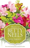 Summer Engagements - 3 Book Box Set, Neels, Betty