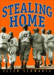 Stealing Home, Schwartz, Ellen