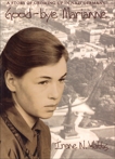 Good-bye Marianne: A Story of Growing Up in Nazi Germany, Watts, Irene N.