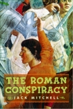 The Roman Conspiracy, Mitchell, Jack