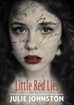 Little Red Lies, Johnston, Julie