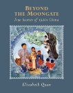 Beyond the Moongate, Quan, Elizabeth