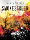 Smokescreen, Hartry, Nancy