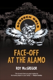 Face-Off at the Alamo, MacGregor, Roy