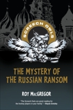 The Mystery of the Russian Ransom, MacGregor, Roy