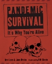 Pandemic Survival: It's Why You're Alive, Drake, Jane & Love, Ann