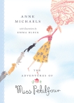 The Adventures of Miss Petitfour, Michaels, Anne