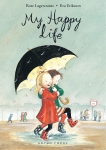 My Happy Life, Lagercrantz, Rose