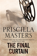 The Final Curtain, Masters, Priscilla