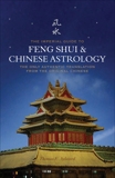 The Imperial Guide to Feng-Shui & Chinese Astrology: The Only Authentic Translation from the Original Chinese, Aylward, Thomas F