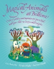 Magical Animals at Bedtime: Tales of Joy and Inspiration for You to Read with Your Child, Kuenzler, Lou