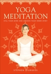 Yoga Meditation: The Supreme Guide to Self-Realization, Sturgess, Stephen