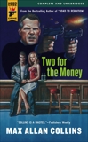 Two for the Money, Collins, Max Allan