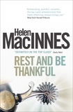 Rest and Be Thankful, Macinnes, Helen