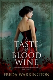 A Taste of Blood Wine, Warrington, Freda