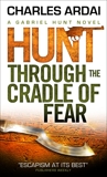 Gabriel Hunt - Hunt Through the Cradle of Fear, Ardai, Charles
