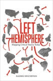 Left Hemisphere: Mapping Contemporary Theory, Keucheyan, Razmig