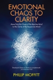 Emotional Chaos to Clarity, Moffitt, Phillip