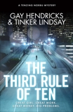 The Third Rule of Ten: A Tenzing Norbu Mystery, Lindsay, Tinker & Hendricks, Gay