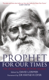 Prophet for Our Times: The Life & Teachings of Peter Deunov, 