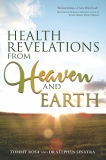 Health Revelations from Heaven and Earth, Rosa, Tommy & Sinatra, Stephen