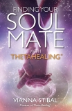 Finding Your Soul Mate with ThetaHealing, Stibal, Vianna