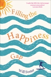 Filling the Happiness Gap, Foster, Will