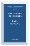 The Allure of Chanel, Morand, Paul